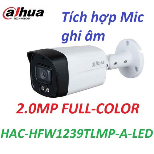 cemera  Dahua HAC-HFW1239TLMP-A-LED (thân)