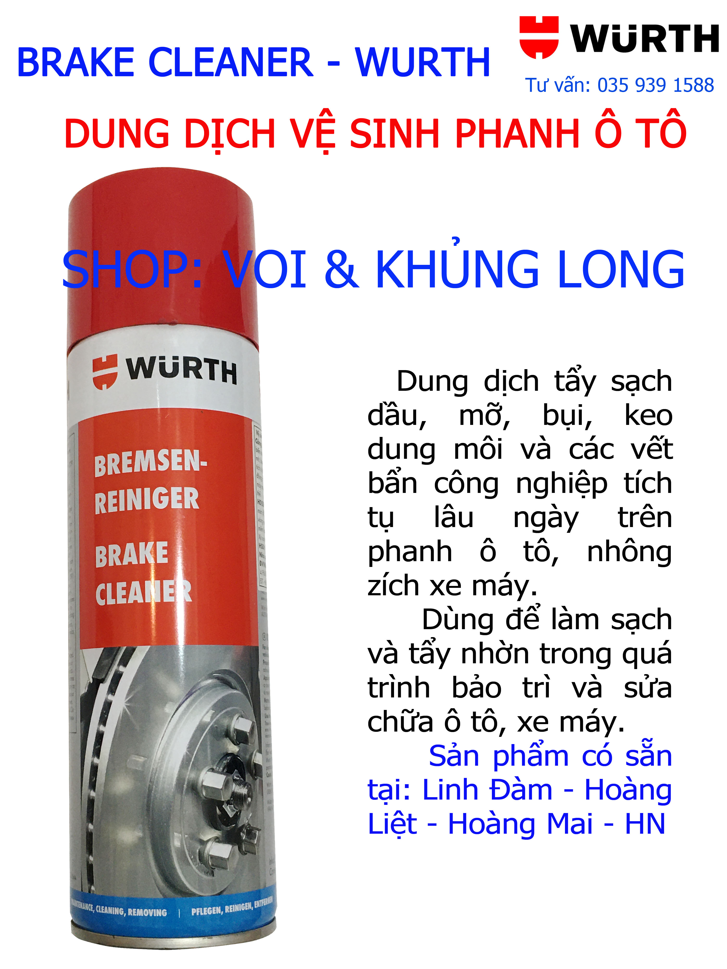Chất vệ sinh phanh, tẩy rửa dầu mỡ - Wurth (CHLB Đức)