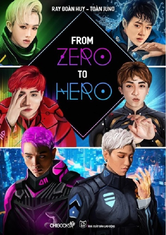 From Zero to Hero - (Tặng kèm Postcard nhóm Zero 9 + CD album nhóm Zero9)