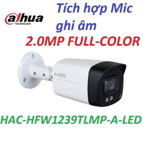 cemera  Dahua HAC-HFW1239TLMP-A-LED (thân)