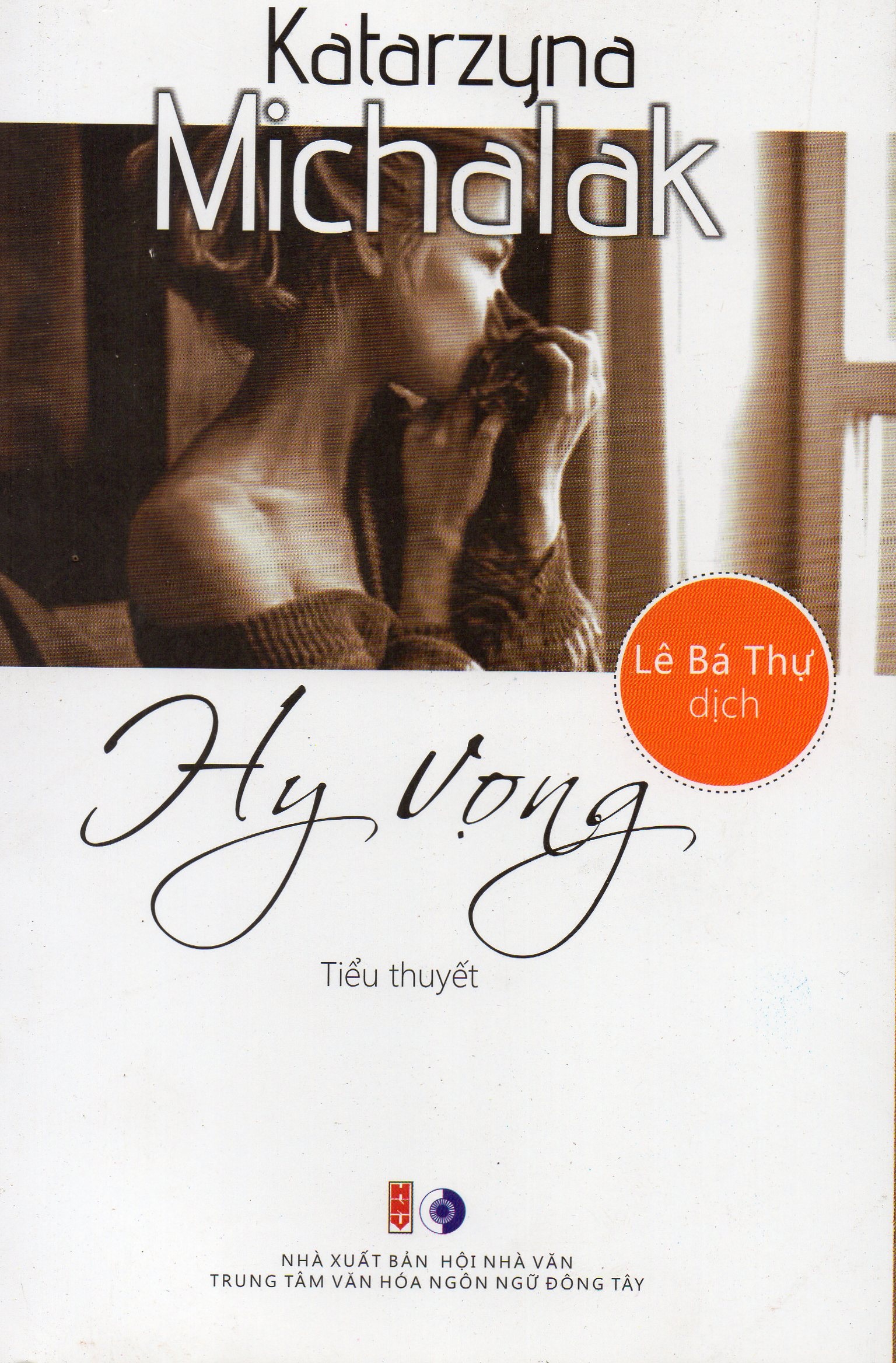 Hy vọng - Kataryna Michalak