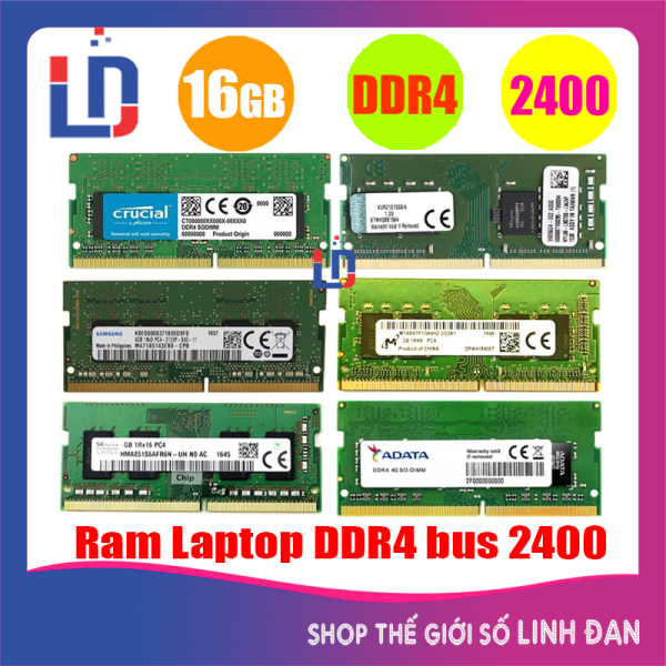 Ram laptop 16GB DDR4 bus 2400 MHz (nhiều hãng)samsung hynix kingston - LTR4 16GB
