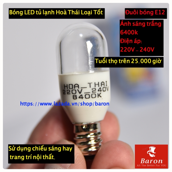 Bóng LED tủ lạnh Hoà Thái loại tốt