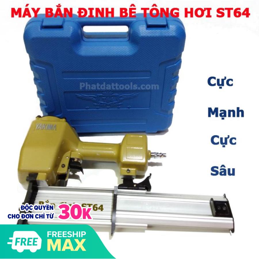 Máy bắn đinh Bê tông ST64, súng bắn đinh bê tông dùng hơi cao cấp YAKIMA