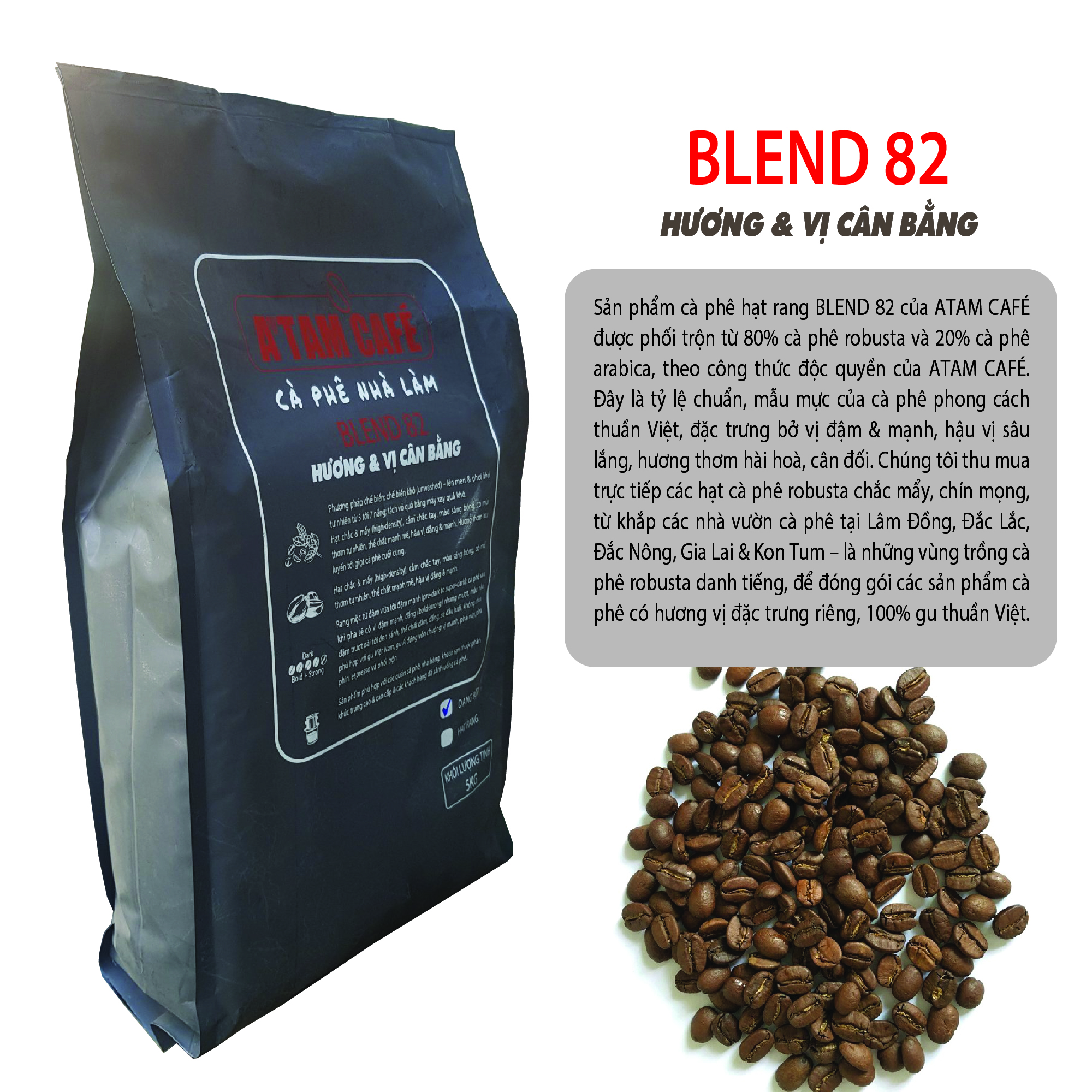 [HCM]Cà phê hạt rang Blend 82 ATAM CAFE 5kg/túi