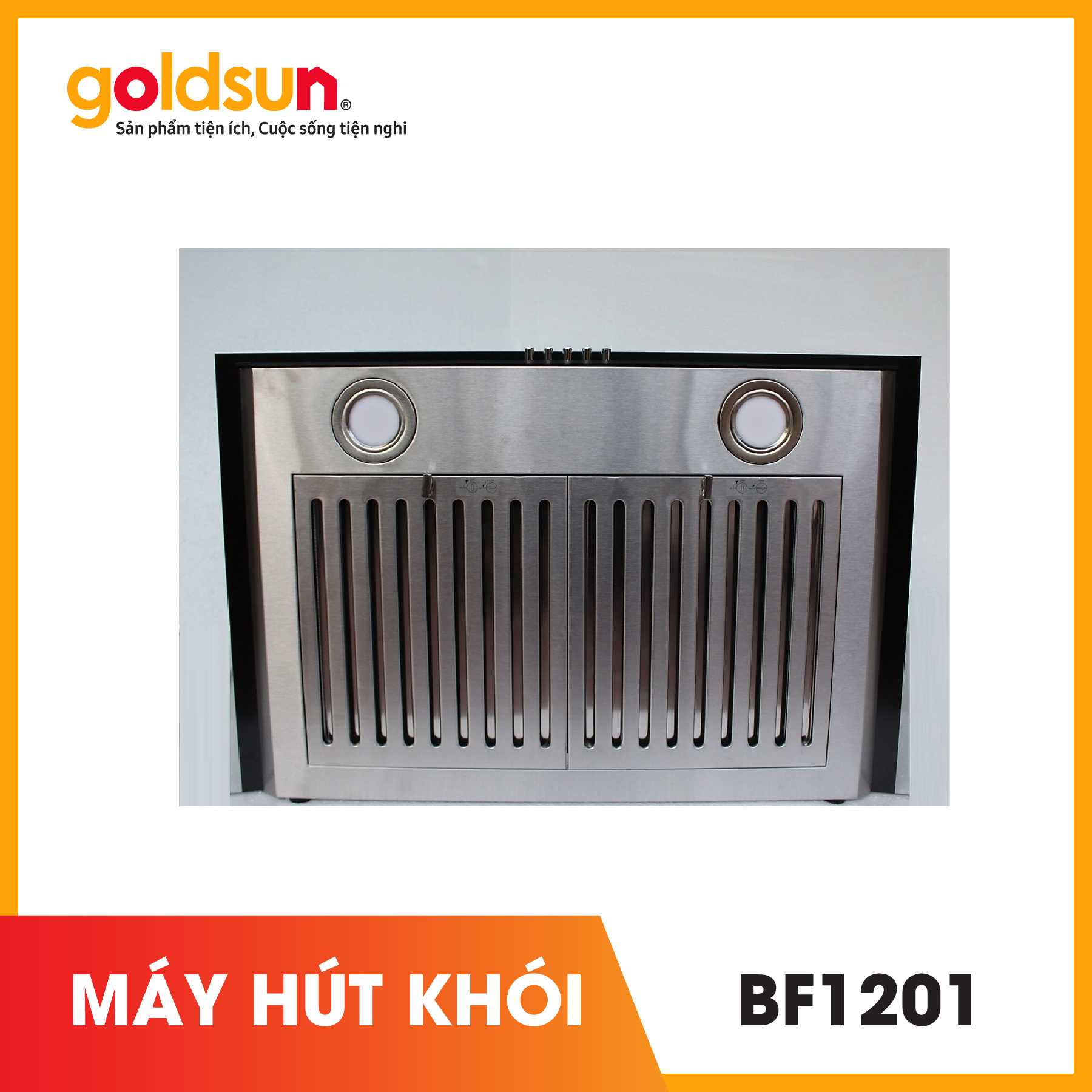 Máy hút khói Goldsun BF1201