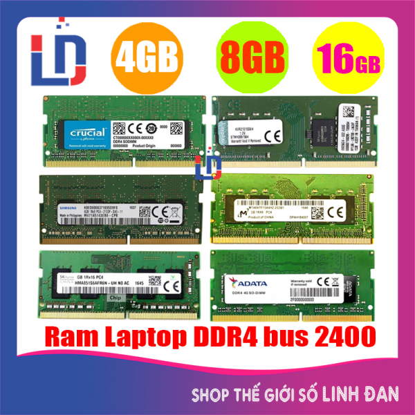Ram Laptop 16GB 8GB 4GB DDR4 Bus 2400 (hãng ngẫu nhiên) Kingston samsung Hynix micron Adata ... LTR4 4GB LTR4 8GB LTR4 16GB - SSD
