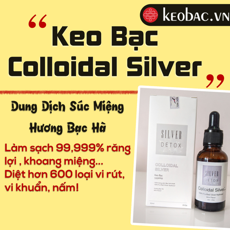 Keo bạc colloidal silver detox