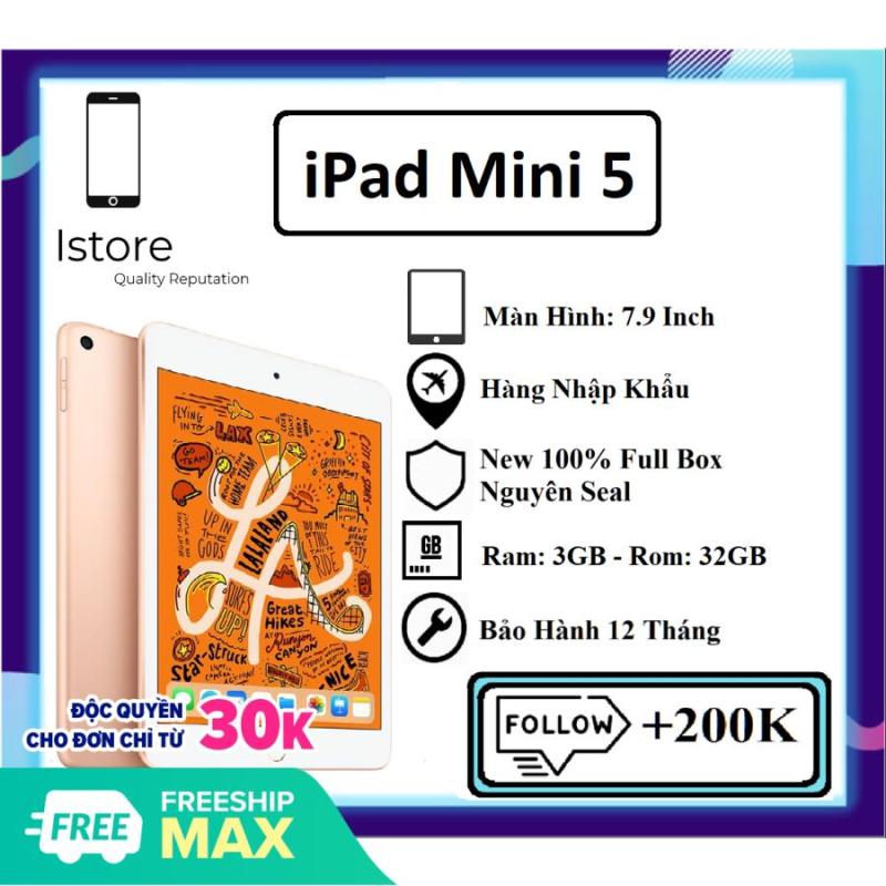 Apple iPad Mini 5 - Ram:3GB - Rom: 64GB - Màn Hình: 7.9 Inch, Nguyên Seal, New, 100% Full Box, Bảo Hành 12 Tháng