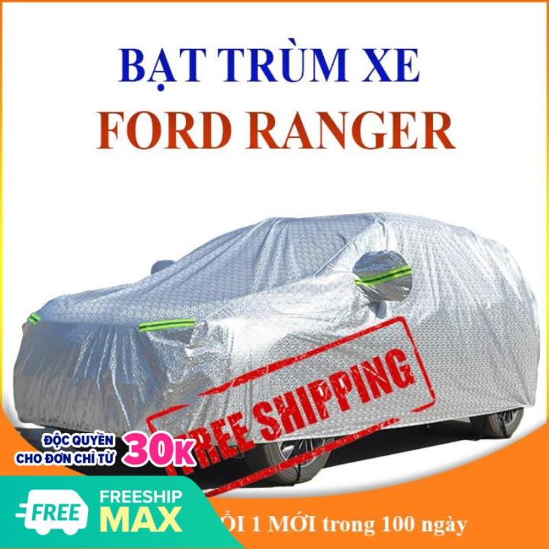 Bạt phủ xe ô tô Ford Ranger bán tải với 3 lớp tráng nhôm chống nắng, mưa, bụi bẩn TẶNG kèm túi du lịch tiện lợi