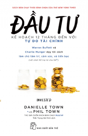 Sách NXB Trẻ - ĐẦU TƯ - KÊ HOẠCH 12 THÁNG ĐẾN VỚI TỰ DO TÀI CHÍNH