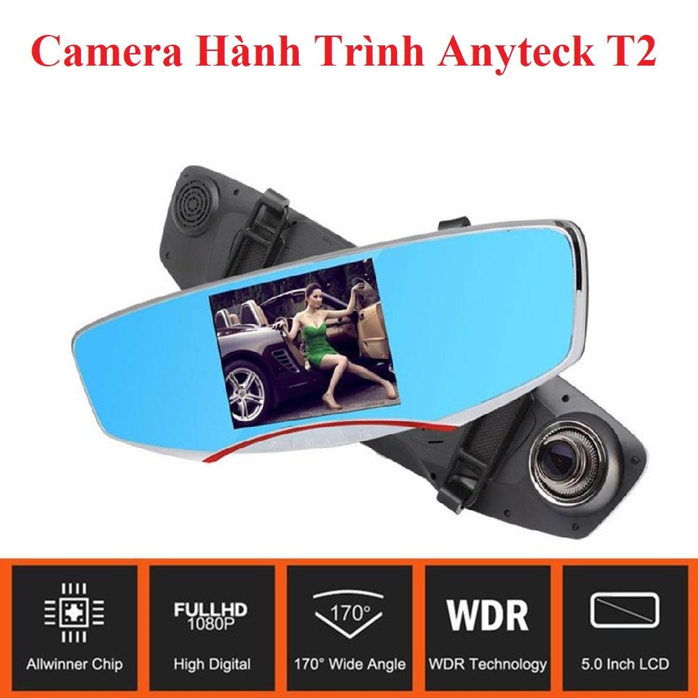 Camera hành trình Anyteck T2
