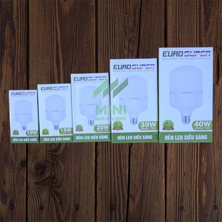 Bóng đèn LED BULD EUROSUPER 5W - 10W -15W - 20W - 30W - 40W - 50W