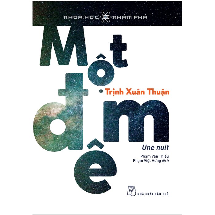 Sách NXB Trẻ - MỘT ĐÊM (Trịnh Xuân Thuận)