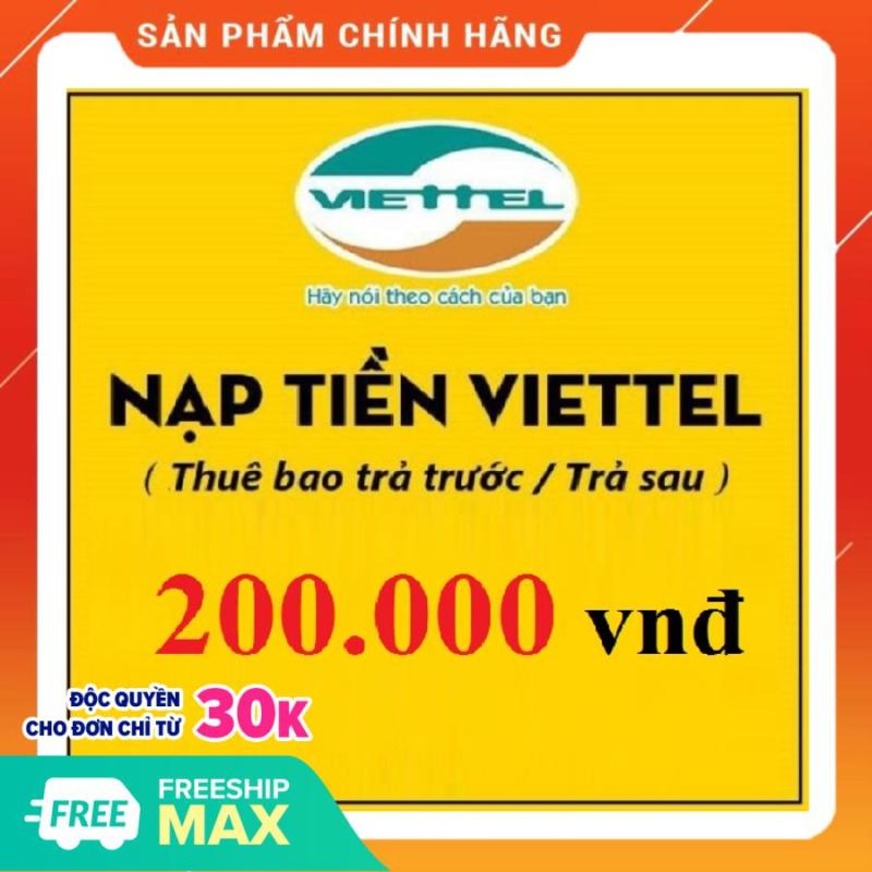 Nạp tiền điện thoại Thuê bao Viettel 200.000