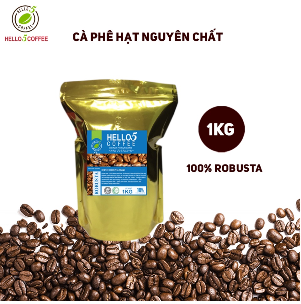 Cà phê hạt nguyên chất Robusta Hello 5 Coffee - Gói 1kg | Lazada.vn