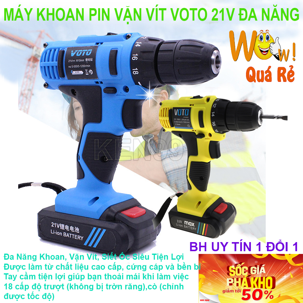 MÁY KHOAN Pin VOTO 21V H91 Hàng nhập khẩu cao cấp, Lực khoan mạnh; MẪU DD-578, Giảm sốc NGAY TRONG HÔM NAY 50%, Bảo hành uy tín 1 đổi 1 Sp