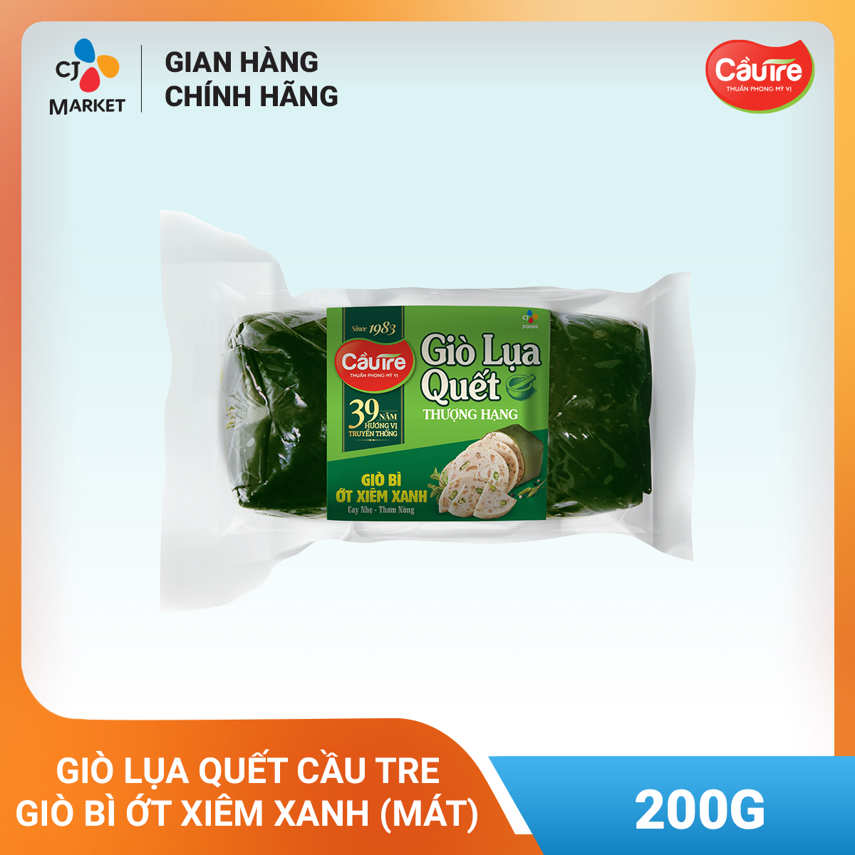 Giò lụa Quết Cầu Tre 200g - Giò bì hoặc Giò bì ớt xiêm xanh