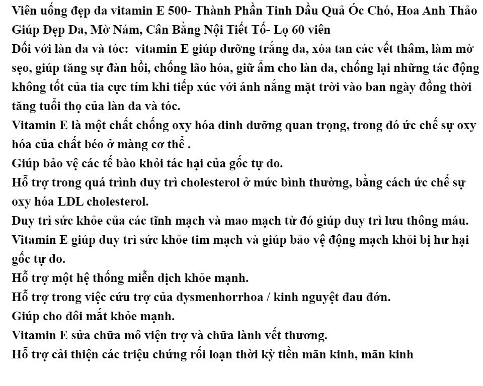 Viên uống đẹp da vitamin E 500- Thành Phần Tinh Dầu Quả Óc Chó, Hoa Anh Thảo Giúp Đẹp Da, Mờ Nám, Cân Bằng Nội Tiết Tố- hộp 30 viên 2