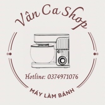 Vân Ca Shop - Máy làm bánh