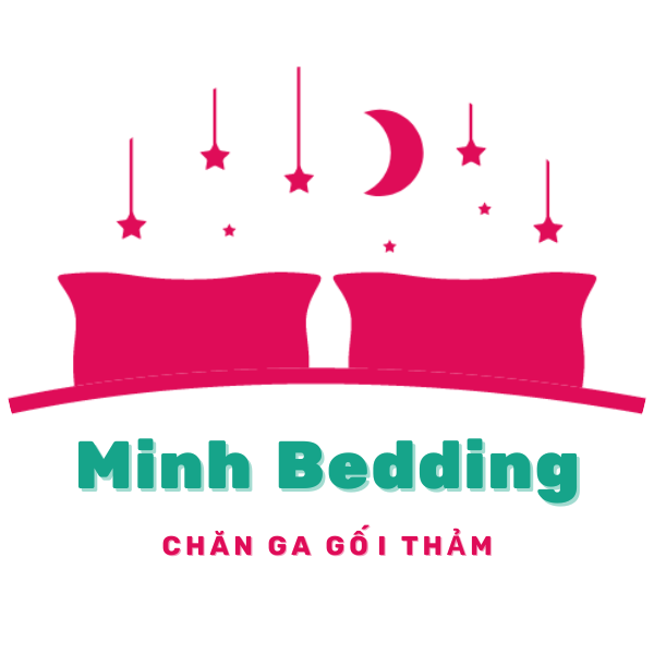 Chăn Ga Gối - Minh Bedding