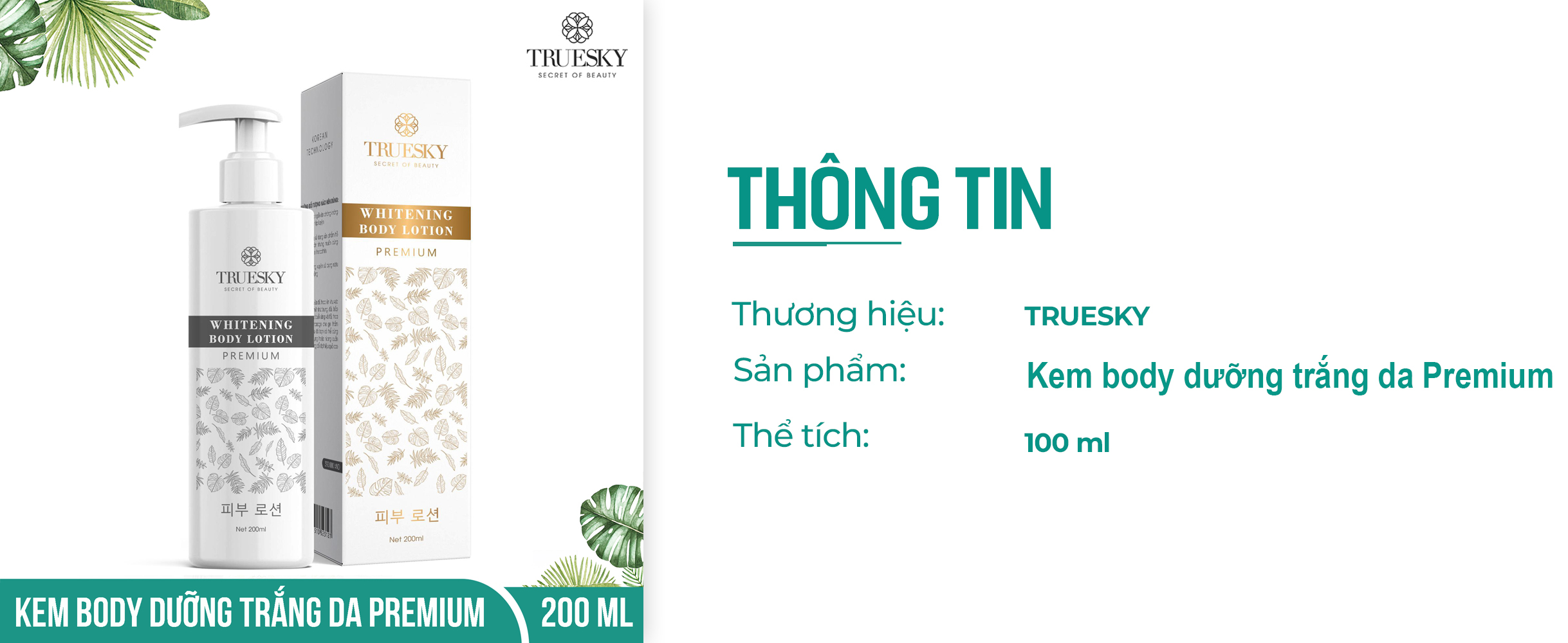 Kem dưỡng trắng da toàn thân Truesky Premium