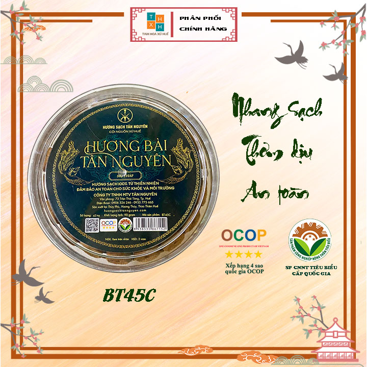 NHANG BÀI NỤ - HƯƠNG SẠCH TÂN NGUYÊN BT45C - BTS31C - DÙNG CHO LƯ XÔNG VÀ THÁC KHÓI - Tinh Hoa Xứ Huế
