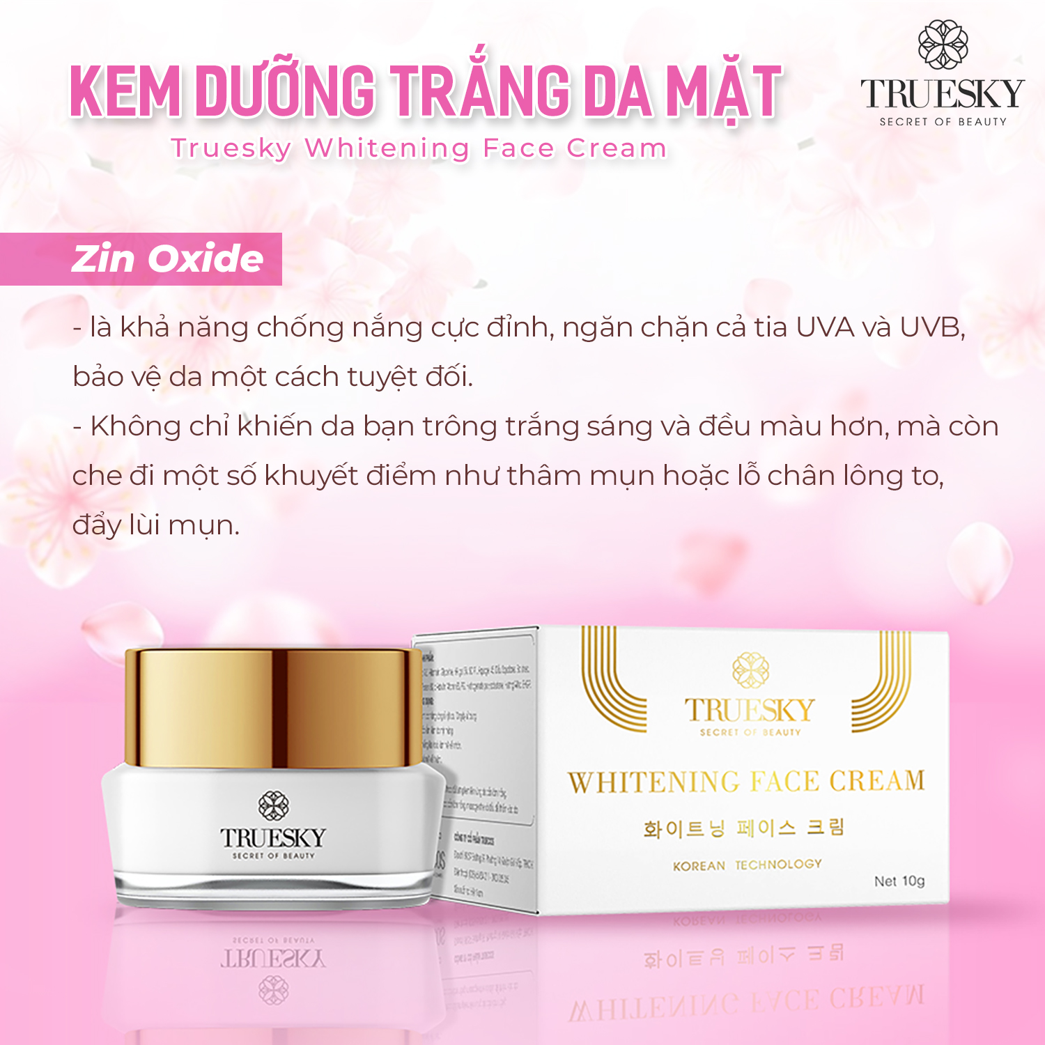 Kem dưỡng trắng da mặt Truesky
