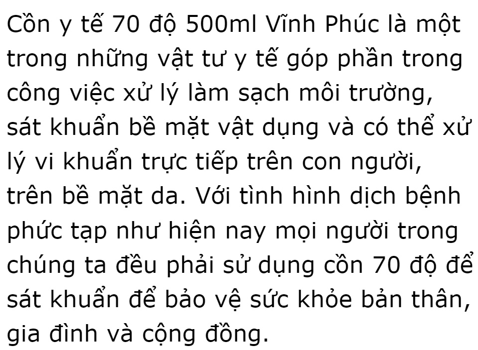 Cồn 70 độ 500ml Vĩnh Phúc dùng để xử lý làm sạch môi trường, sát khuẩn bề mặt vật dụng và có thể xử lý vi khuẩn trực tiếp trên con người, trên bề mặt da, sát khùng vết thương, diệt khuẩn, sát khuẩn dụng cụ y tế Drviet 59 Cồn 70 độ 500ml Vĩnh Phúc dùng để xử lý làm sạch môi trường, sát khuẩn bề mặt vật dụng và có thể xử lý vi khuẩn trực tiếp trên con người, trên bề mặt da, sát khùng vết thương, diệt khuẩn, sát khuẩn dụng cụ y tế Drviet