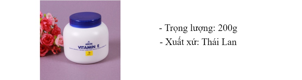 [HCM]Kem Dưỡng Ẩm Vitamin E Aron Thái Lan 200G
