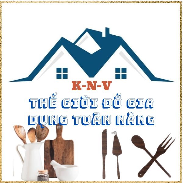 GIA DỤNG KNV.Selection