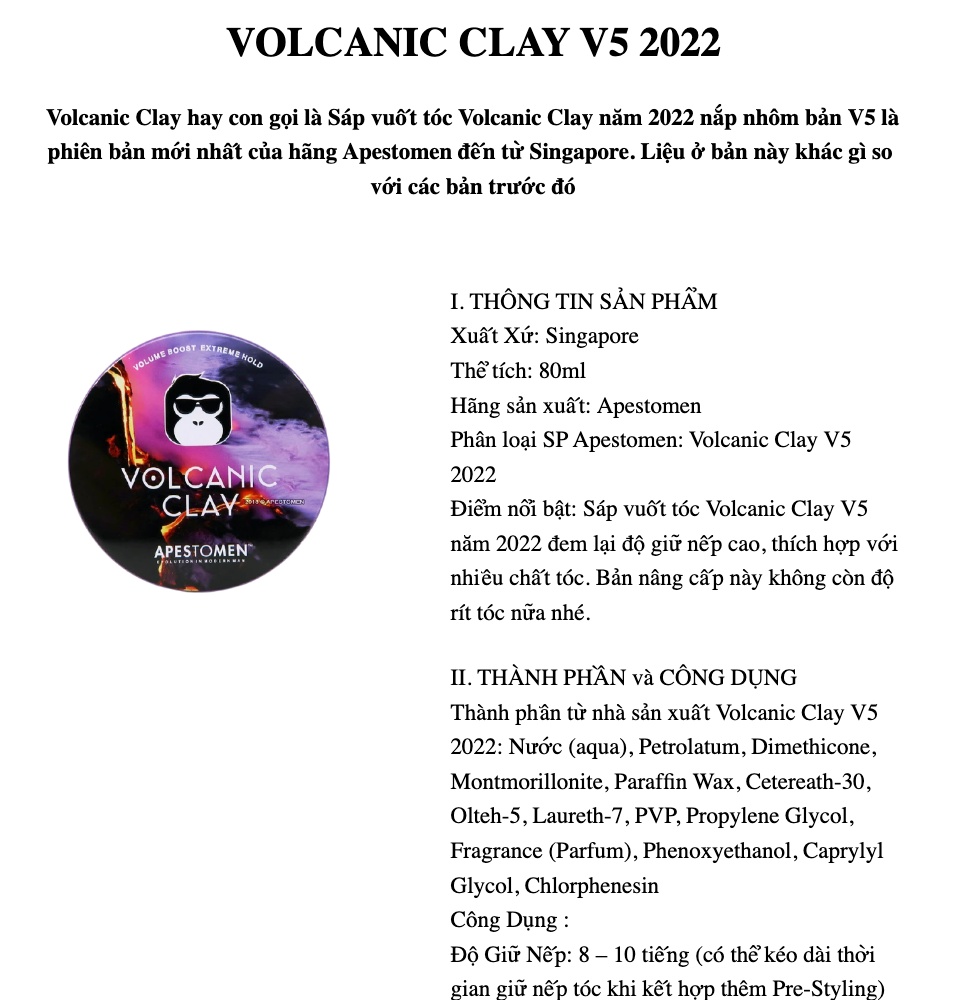 Sáp vuốt tóc nam Volcanic Clay là sản phẩm chăm sóc tóc hàng đầu hiện nay. Với thành phần chiết xuất từ đất sét núi lửa, sáp này giúp tăng độ dày và độ bóng của tóc, đồng thời tạo kiểu được rất lâu. Hãy xem hình ảnh liên quan để khám phá thêm về sản phẩm này.