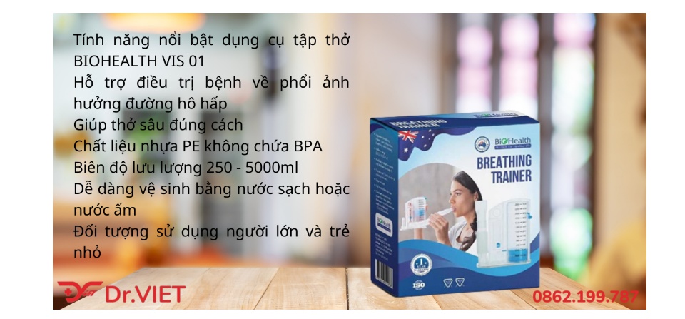Dụng cụ tập thở BioHealth - VIS 01 hỗ trợ tập thở cho bệnh nhân mắc bệnh về hô hấp - phổi - Dr.Viet 59 Dụng cụ tập thở BioHealth - VIS 01 hỗ trợ tập thở cho bệnh nhân mắc bệnh về hô hấp - phổi - Dr.Viet