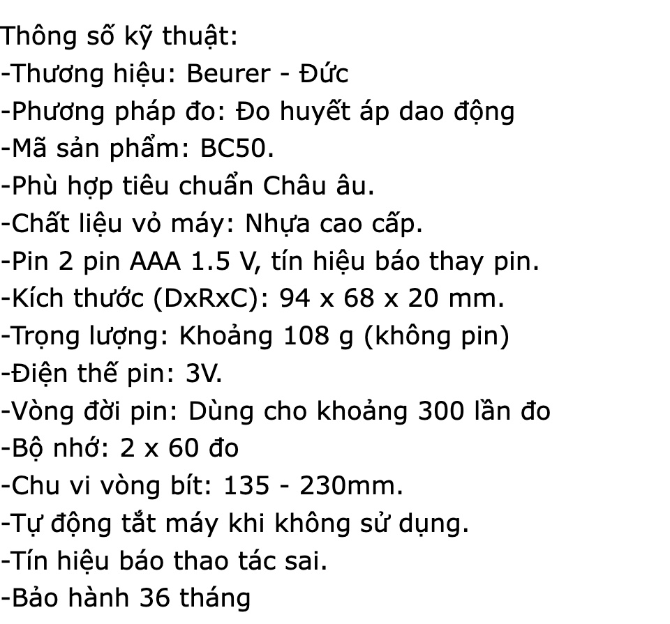Máy đo huyết áp cổ tay điện tử cảm ứng Beurer BC50 Chính hãng - Nhập khẩu Đức, độ chính xác cao,công nghệ Châu âu, cảnh báo nhịp tim, thiết kế gọn nhẹ, sử dụng pin, bảo hành 36 tháng 65 Máy đo huyết áp cổ tay điện tử cảm ứng Beurer BC50 Chính hãng - Nhập khẩu Đức, độ chính xác cao,công nghệ Châu âu, cảnh báo nhịp tim, thiết kế gọn nhẹ, sử dụng pin, bảo hành 36 tháng