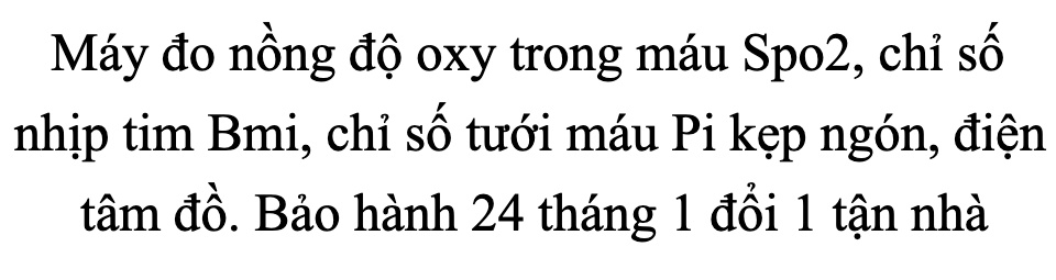 Máy đo nồng độ Oxy trong máu SPO2 CHIDO C101A2 chính hãng, cao cấp, theo dõi nhịp tim, độ bão hòa trong máu 61 Máy đo nồng độ Oxy trong máu SPO2 CHIDO C101A2 chính hãng, cao cấp, theo dõi nhịp tim, độ bão hòa trong máu