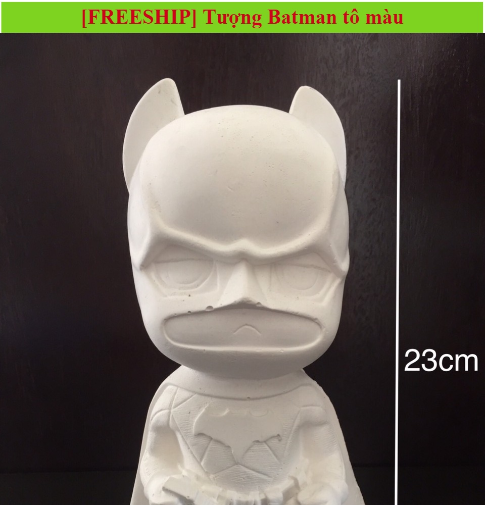 Freeship] Tượng Tô Màu Batman (Người Dơi) Size Lớn | Lazada.Vn