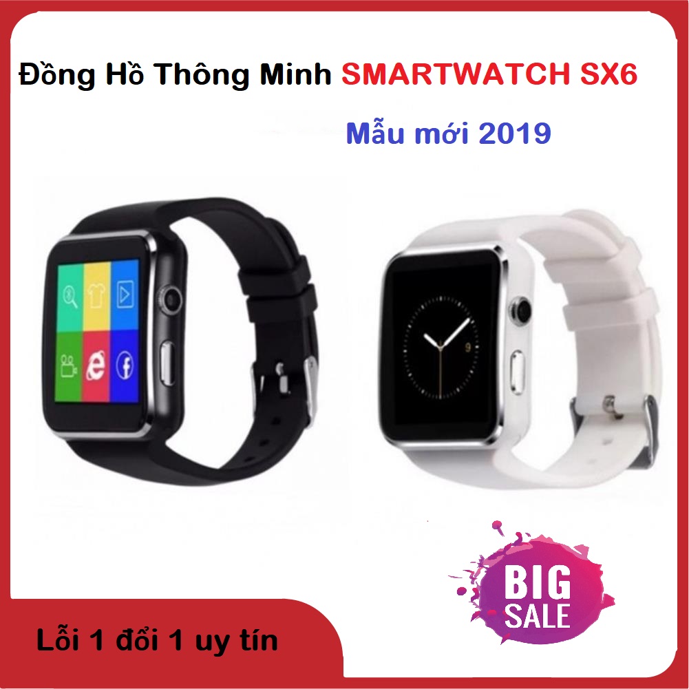 Đồng hồ thông minh người lớn và trẻ em nơi bán smartwatch sx6. đồng hồ thông minh màn hình cong smartwatch sx6 có khe cắm sim & thẻ nhớ nghe gọi thông minh.