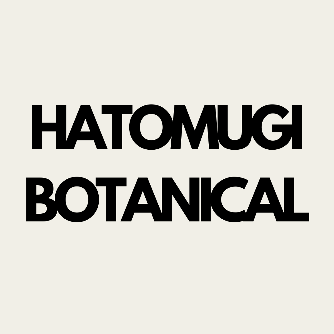 HATOMUGI BOTANICAL