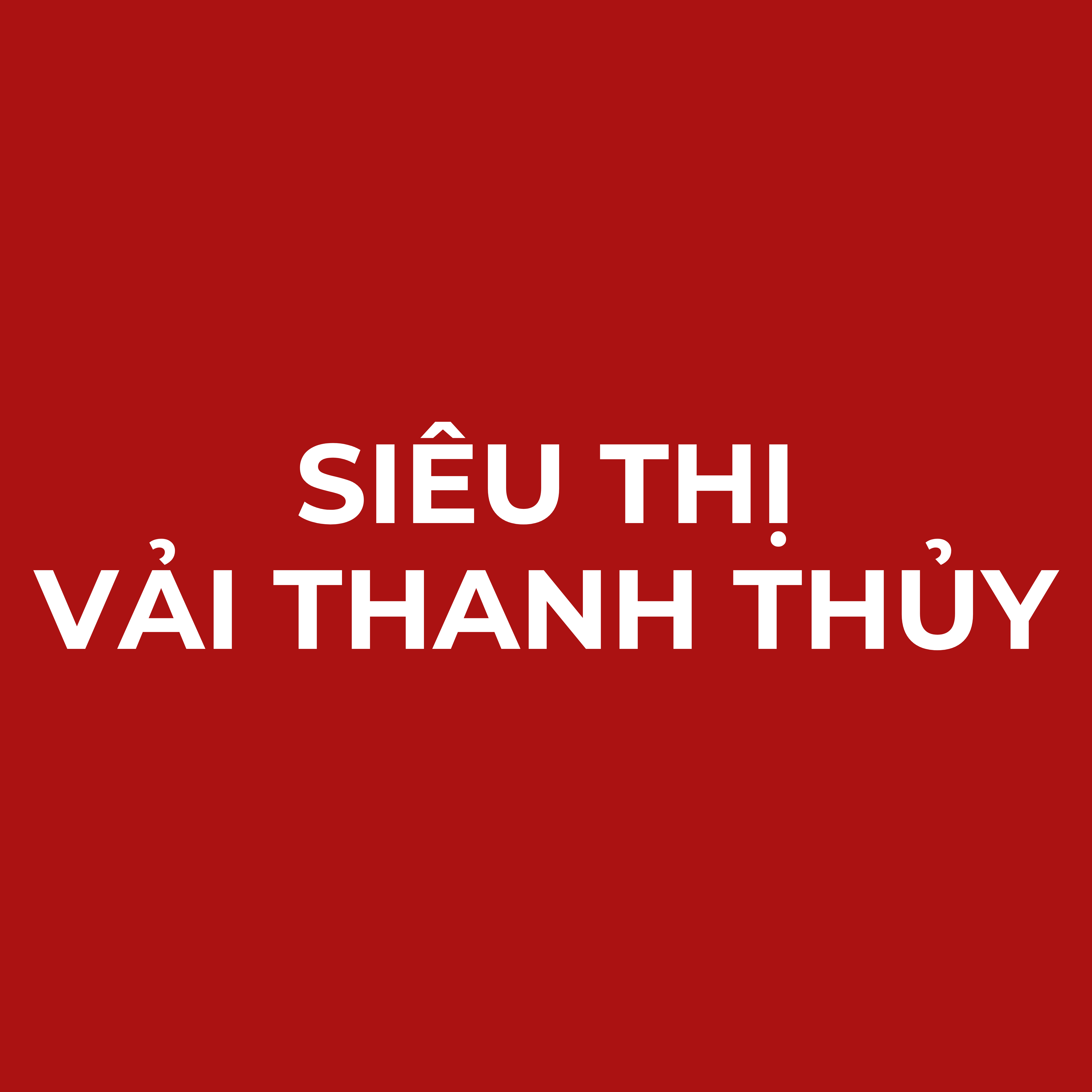 SIÊU THỊ VẢI THANH THỦY
