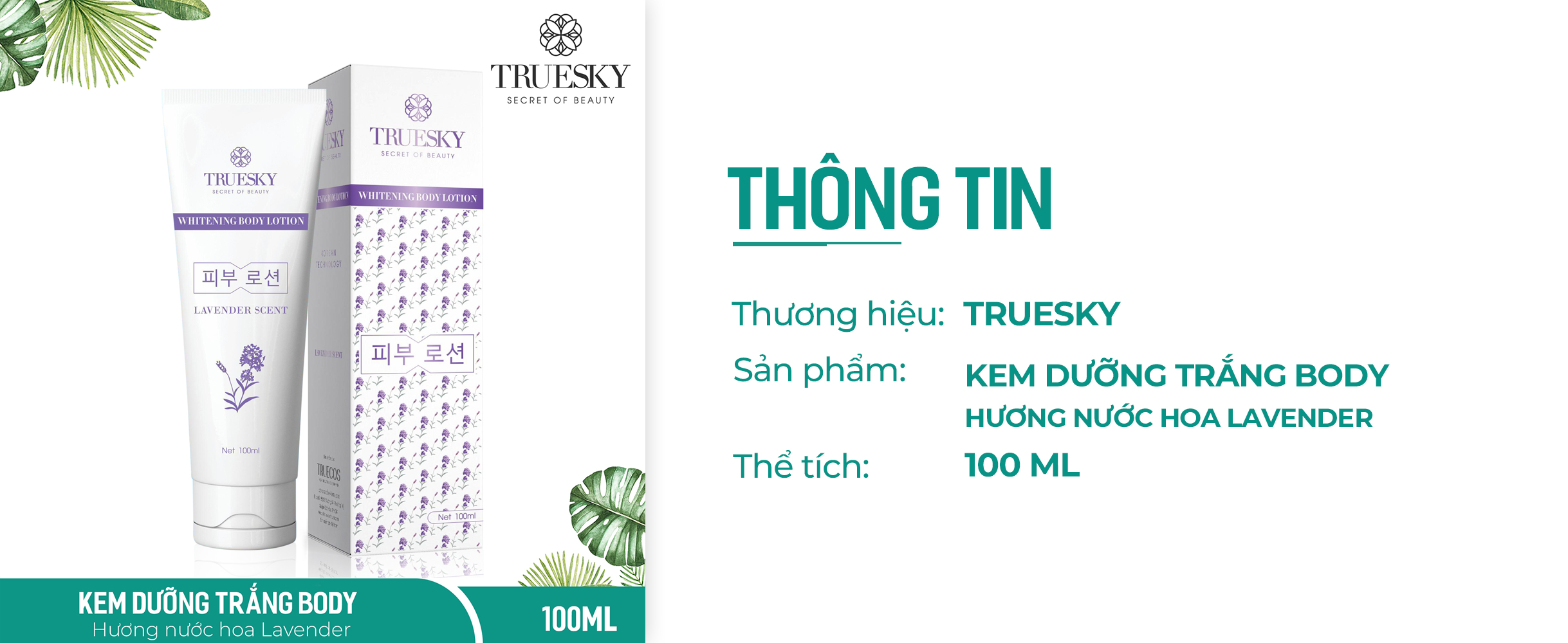 Kem dưỡng trắng da toàn thân Truesky 100ml