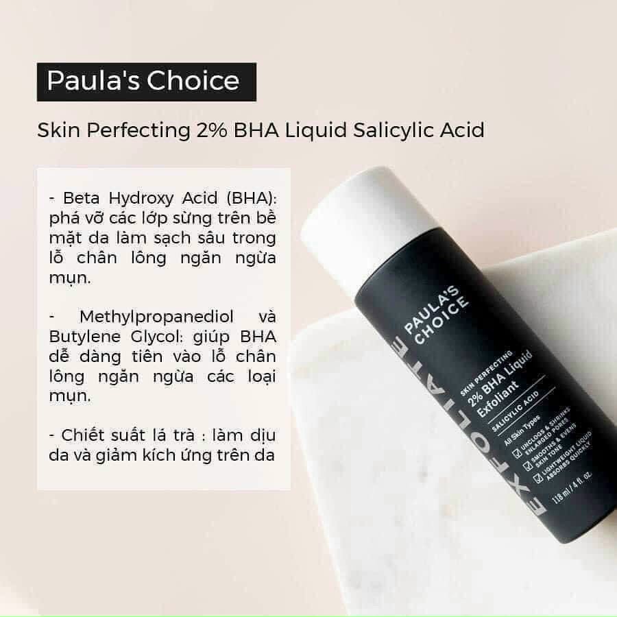 BHA  PAULA 'S CHOICE 2% - Làm Trắng Tẩy Tế Bào Chết Đẩy Mụn Ẩn Giảm Mụn Dầu Đen