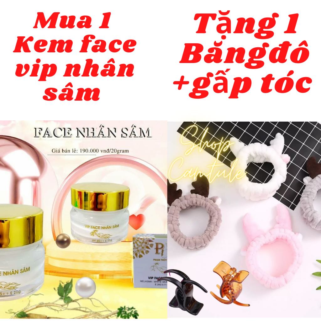 Kem VIP FACE NHÂN SÂM (MẪU MỚI PHIÊN BẢN 2021) giúp đánh bay nám tàn nhang trắng da ngừa lão hóa TẶNG BĂNG ĐÔ +GẤP TÓC
