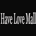 Have Love Mall