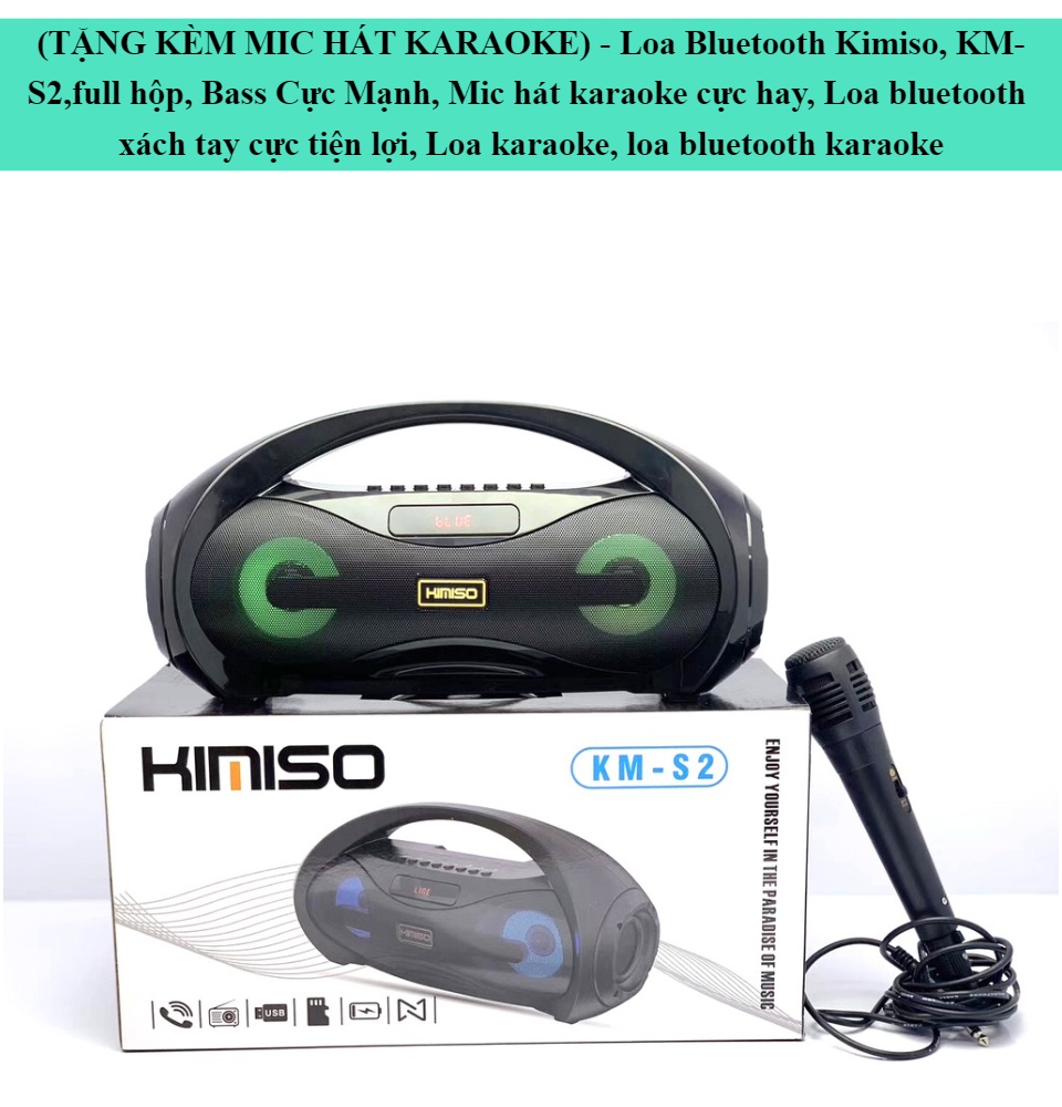 Loa karaoke công suất lớn Combo loa kèm mic Loa Bluetooth Kimiso KM-S2 Phù Hợp