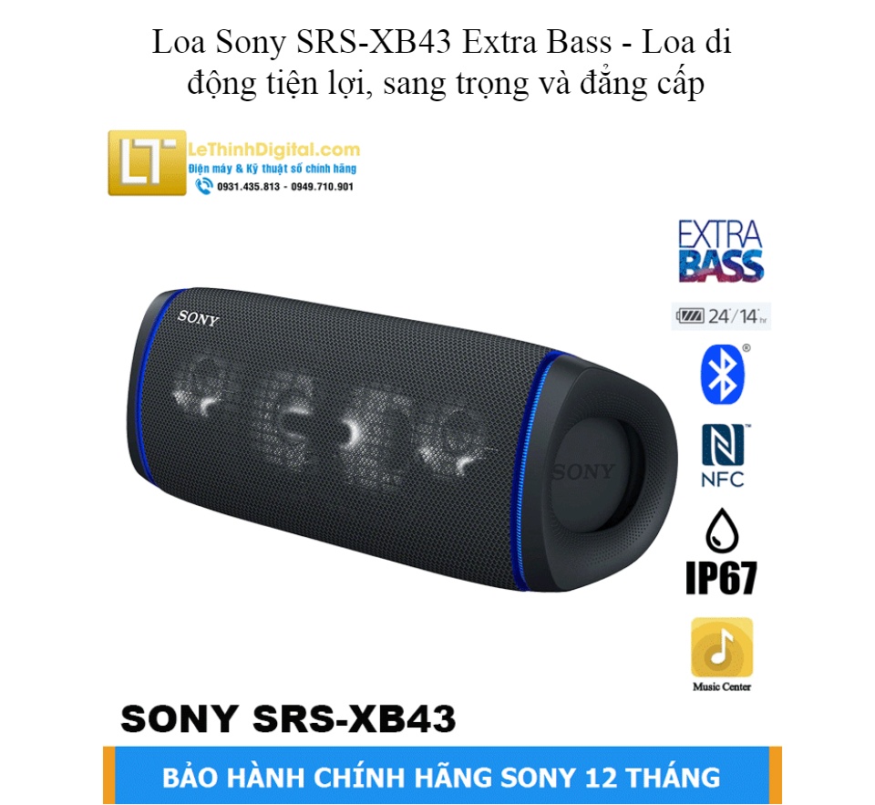 Loa di động Sony Extra Bass SRS-XB43 - Hàng chính hãng - Bảo hành chính